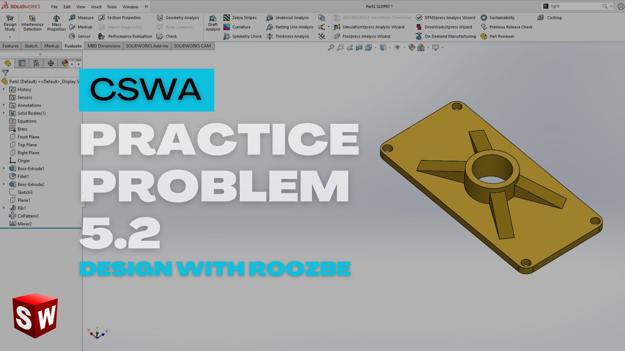 CSWA Practice Problem 5.2 Solution | SolidWorks Exam Guide
