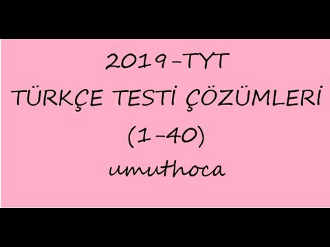 2019  TYT TÜRKÇE SORU ÇÖZÜMLERİ...NUMBER ONEEEEE....