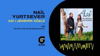 Nail Yurtsever feat Eylem Aktaş - Asi Jenerik Sözlü (Asi Orijinal Dizi Müzikleri - OST - 2010) Resimi