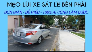 Hướng Dẫn Lùi Xe Cập Lề Phải