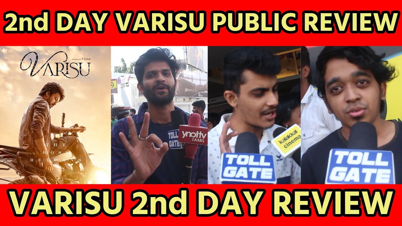 2nd Day Varisu Public Review | Varisu 2nd day review | tollgate | TOLLGATE | Varisu!!!