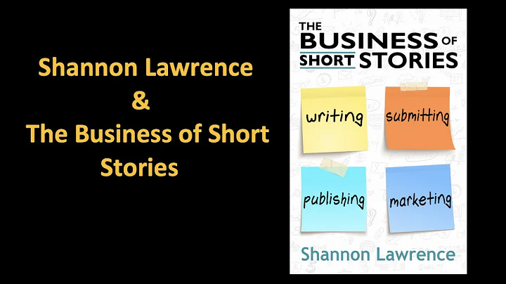 Shannon Lawrence & The Business of Short Stories