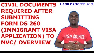 DS 260 CIVIL DOCUMENTS OVERVIEW (I-130 PROCESS #18)