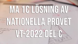Matematik 1c - Nationella provet vt-2022 del C