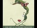 The Art of the Disney Princess - Quick Flip Through