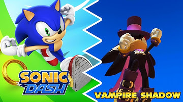 Sonic Dash - Vampire Shadow (Max. Level) Gameplay