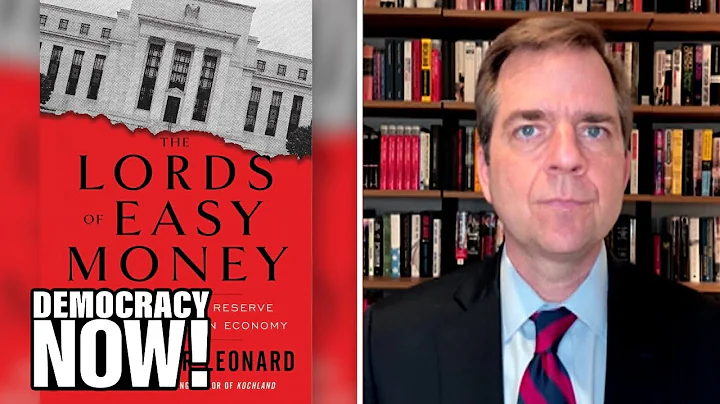 "The Lords of Easy Money": How the Federal Reserve...