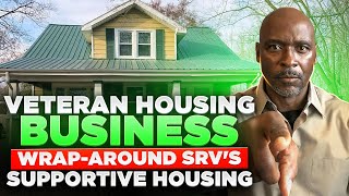Veteran Shared Housing - Supportive Wrap-Around Services | Buy Vet Housing Biz E-Book - Link Below