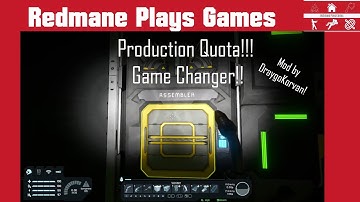 Space Engineers Episode 7: Quick Mod Spotlight - Production Quota by DraygoKorvan