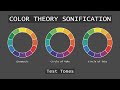 Color Theory Sonification | Test Tones