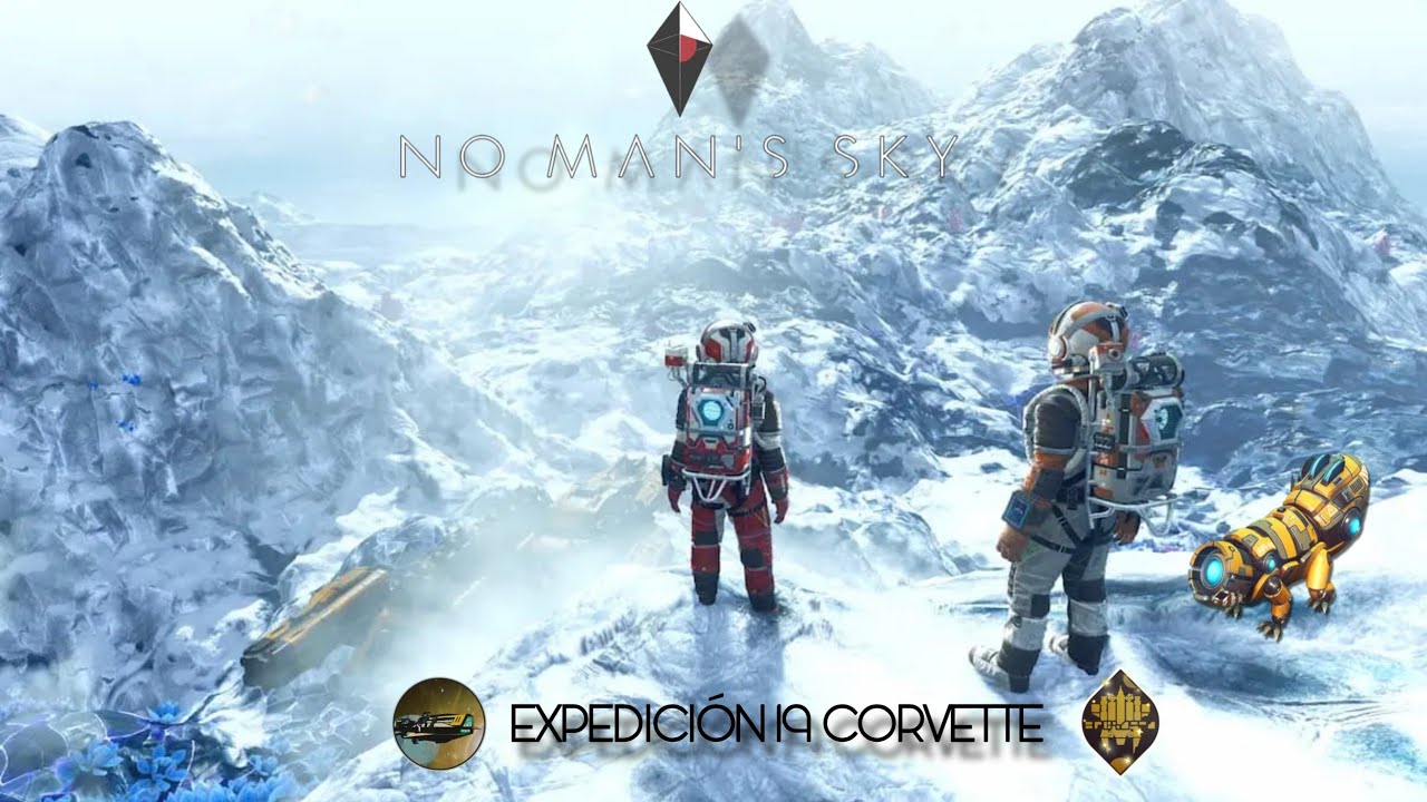 NO MAN'S SKY EXPEDICIÓN 19 CORVETTE || EP7 FINAL