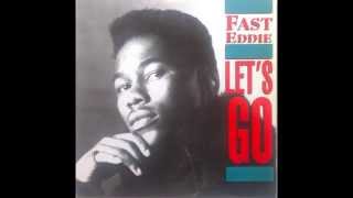 FAST EDDIE-LET'S GO