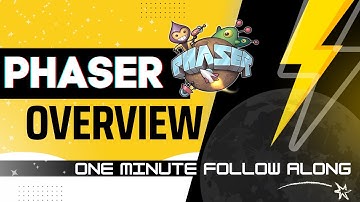 Quick Phaser Overview | Understanding The Phaser Template