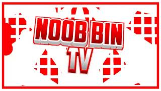 Intro - Noob Bin Tv