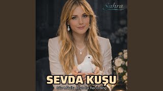 Sevda Kuşu (Feat. Sahra) (Anatolia Rock Version)