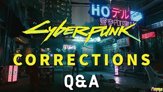 Cyberpunk 2077 Corrections and Clarifications Q&A