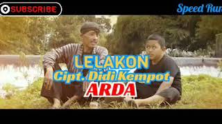 LELAKON - ARDA terbaru + lirik