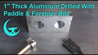 1' Thick Aluminum Drilled With Paddle & Forstner Bits