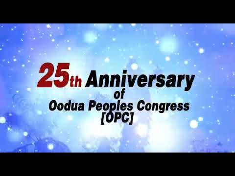 Oodua Peoples Congress Celebrates Late Founder Dr Frederick Isiotan Fasehun
