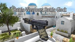 Counter Strike Online 《Battle Glock》