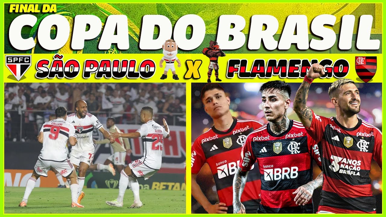 São Paulo x Flamengo ao vivo: onde assistir à final da Copa do Brasil online