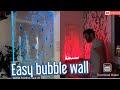 How to make Bubble Wall very easy Comment rendre Bubble Wall water/كيفية صنع الستائر المائية المضيئة