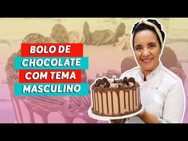 BOLO EM CHANTININHO DE CHOCOLATE TEMA MASCULINO - CHEF LÉO OLIVEIRA 