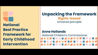 Rights-based. Universal Principle. National Best Practice Framework for Early Childhood Intervention