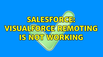 Salesforce: Visualforce remoting is not working (2 Solutions!!)