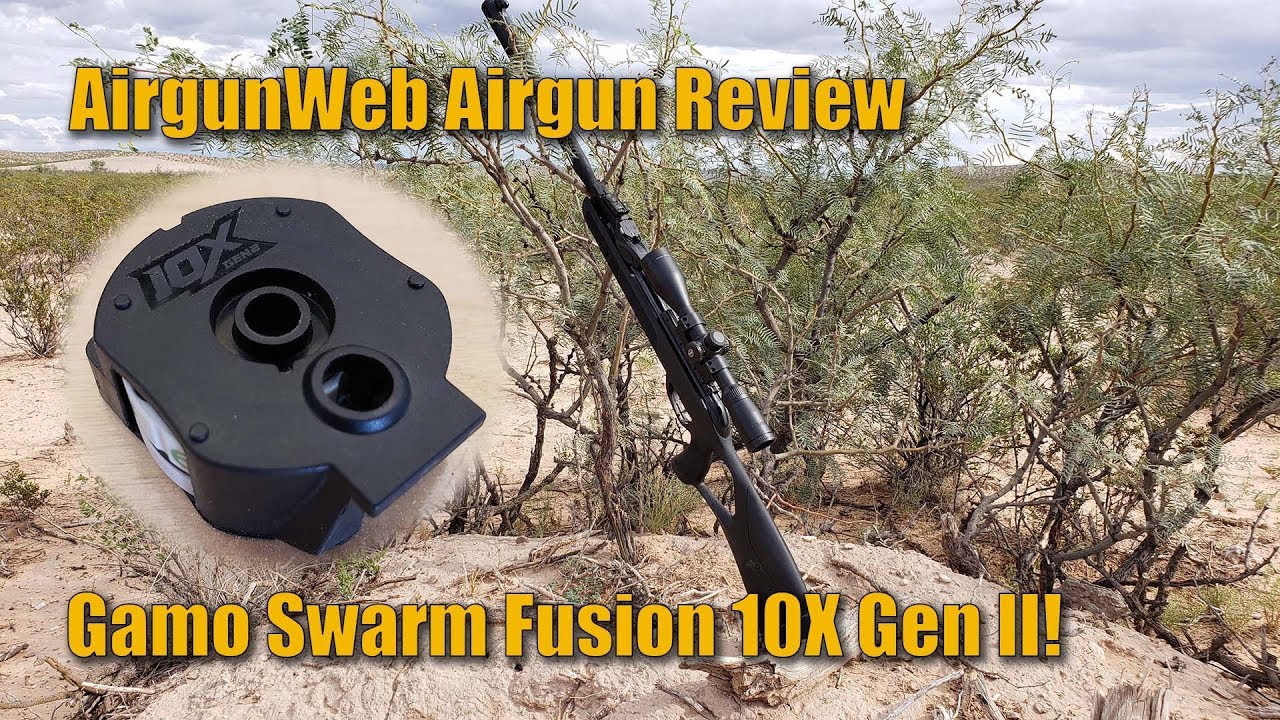 Gamo Swarm Fusion 10X Gen II Airgun Review Get The Most Out Of Your New Airgun YouTube