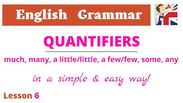 Quantifiers: much, many, little/few, a lot of, some, every, any - English Grammar lesson