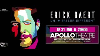 Erick Baert - Un Imitateur Impressionnant