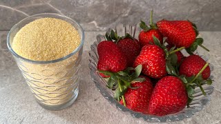 Çilek Görünce Hemen Alıyorum, 1 Bardak İrmikle 10 Dakikada Hazırlıyorum.