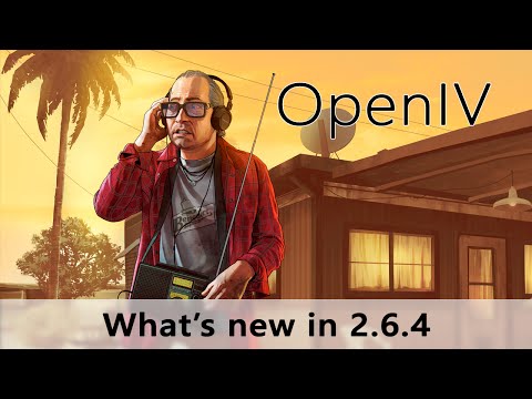 OpenIV: What&#039;s New in 2.6.4