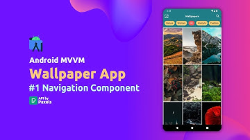Android MVVM | Wallpaper App | Tutorial #1 | Navigation Component | Android Studio Tutorial