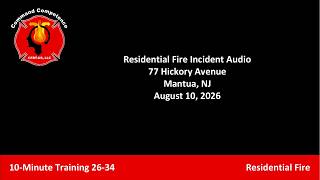Mantua, NJ Residential Fire Incident Audio TM 26-34
