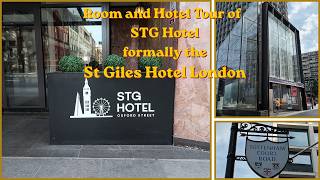 Room and Hotel Tour of STG (Formally St Giles Hotel