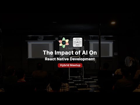 The Impact of AI on React Native Development | AI + React Native Meetup | Highlights | GeekyAnts