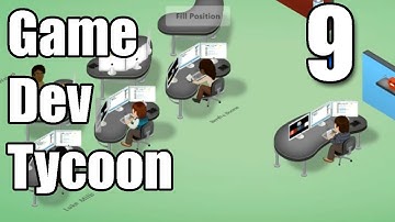 Game Dev Tycoon Part 9 - Let