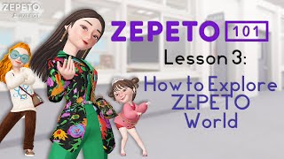 ZEPETO 101 | How to Explore ZEPETO World screenshot 2