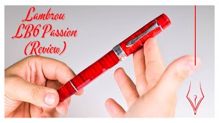 Lambrou Pens LB6 Virtues - Passion Flames Red Fountain Pen (Review)