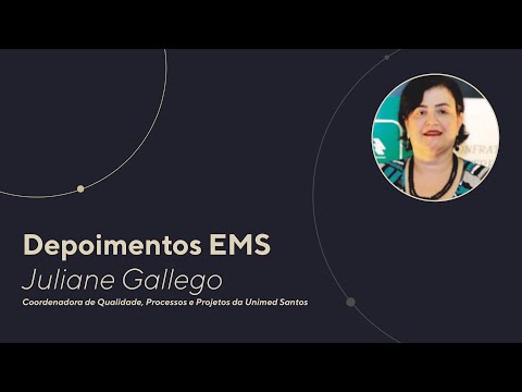 Depoimento EMS Ventura - Juliane Gallego