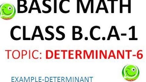 DETERMINANT EXAMPLE USING PROPERTIES -5