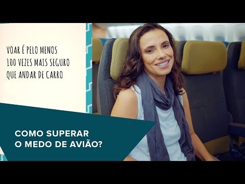 Vídeo: Como Superar Seu Medo De Voar