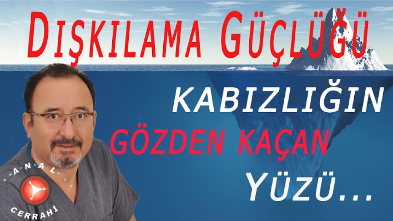 DIŞKILAMA GÜÇLÜĞÜ; KABIZLIĞIN GÖZDEN KAÇAN YÜZÜ...