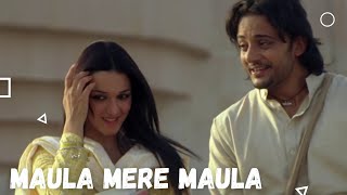 Maula Mere Maula Full song | #viral #trending | WATCH OUT VIBES