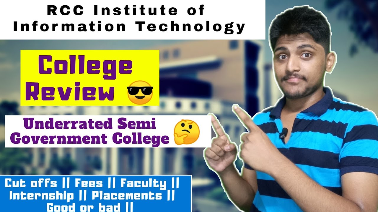 RCC Institute of Information Technology College Review [Rcciit] || Wbjee Semi Government College