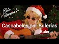 Cascabeles por Bulerías ジングルベル