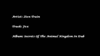 Zion Train - Fox