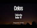 Tokischa Bulin 47 Celos Letra Lyrics Tokischa Bulin 47 Celos Letra Lyrics